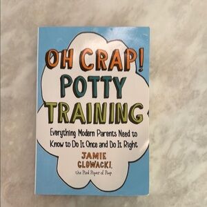 Oh Crap! Potty Training Book